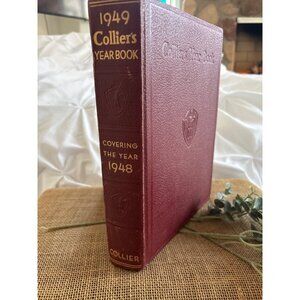 1949 Colliers Yearbook Maroon Hardbound Edition Covering The Year 1948